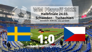 1:0 Schweden gegen Tschechien
