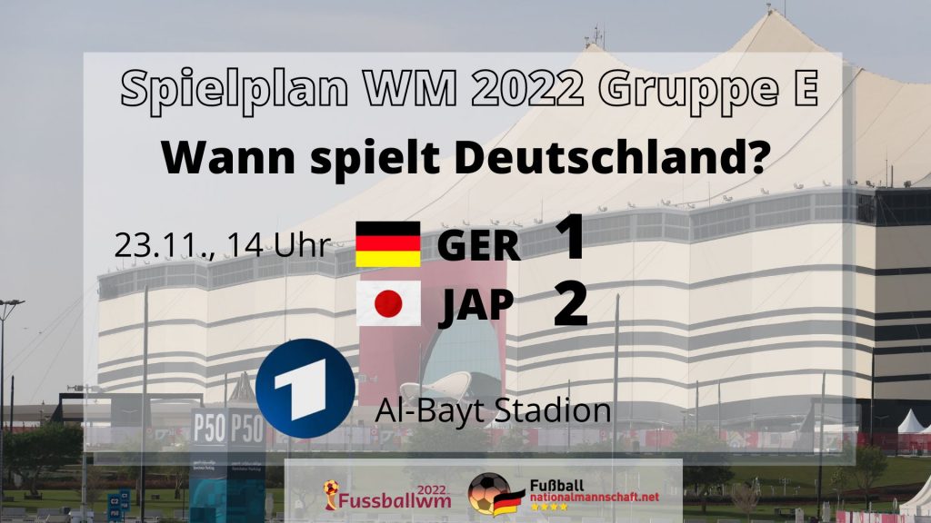 Deutschland-Spiele bei der WM 2022 – 1.Spieltag Deutschland gegen Japan (ARD Live)