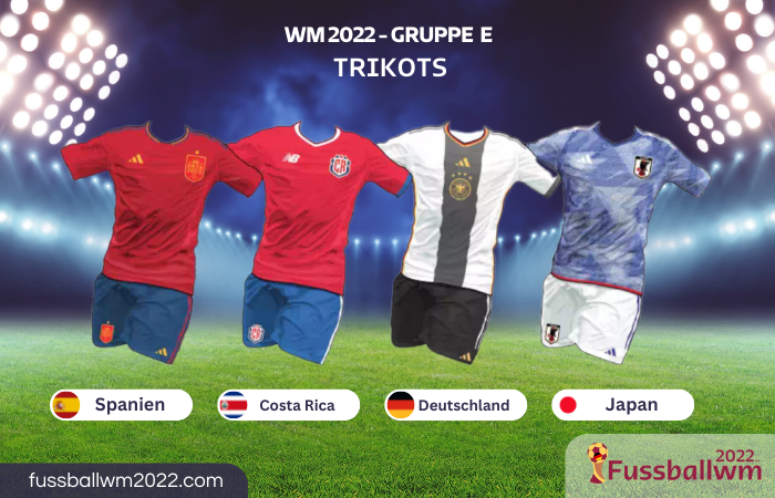 WM 2022 Gruppe E Trikots